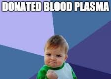 How to Donate Plasma & Make More Money Doing It