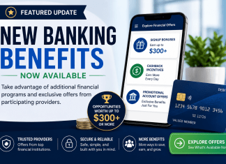 New Banking Benefits Now Available